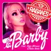 Stream & download La Barby (feat. Rafa Moreno & Kako Nieto) - Single