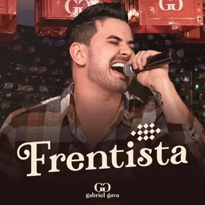 Frentista (Ao Vivo) - Single - Gabriel Gava 