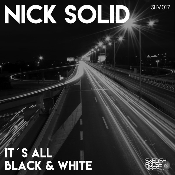 It's All Black & White - Single