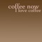 Coffee Now artwork