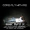 Charm City Funk (feat. Tom Browne) - Isaac Byrd Jr. lyrics