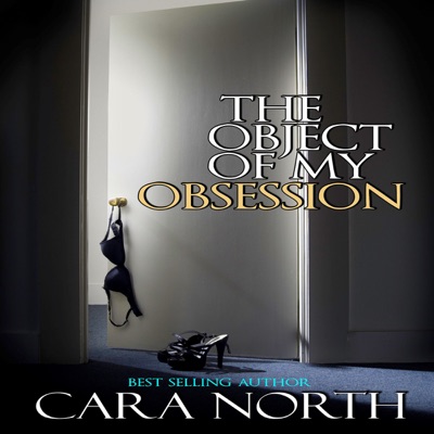 The Object of My Obsession (Unabridged)