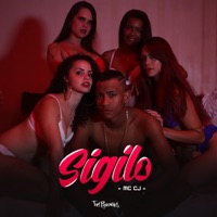 Sigilo - Single - MC CJ
