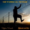 Time to Break All the Rules - Single