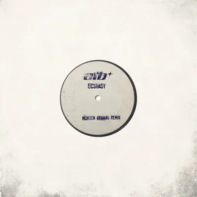 Ecstasy (Morten Granau Remix) - Single - ATB