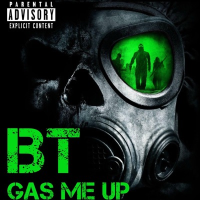 Gas Me Up - EP