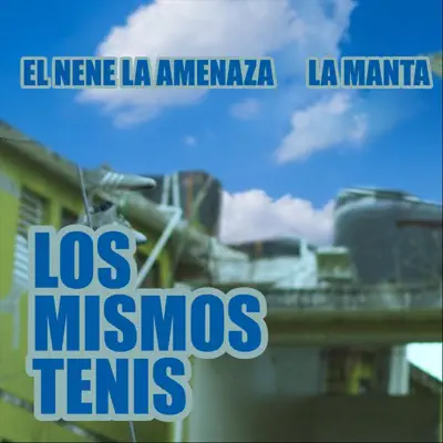 Los Mismos Tenis - Single - La Manta