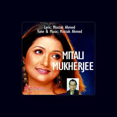 Listen to Mitali Mukharjee, watch music videos, read bio, see tour dates & more!