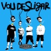 Vou Desligar (Playback) - Single