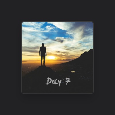 Listen to Day 7, watch music videos, read bio, see tour dates & more!