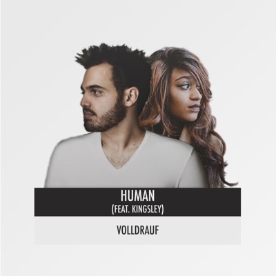Human (feat. Kingsley) - Single