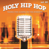 Holy Hip Hop, Vol. 20 - Multi-interprètes