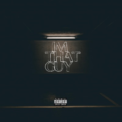 I'm That Guy - Single