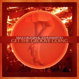 Get the Groove Going - Single