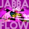 Jabba Flow (From 