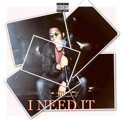 I Need It - Single