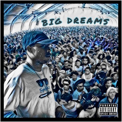 Big Dreams - EP
