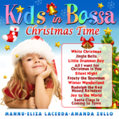 Kids in Bossa - Christmas Time - Mannu, Eliza Lacerda & Amanda Zullo