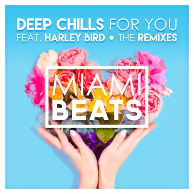 For You (The Remixes) - Single