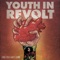 For the First Time - Youth in Revolt lyrics