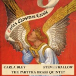 Carla Bley, Steve Swallow & The Partyka Brass Quintet - Ring Christmas Bells
