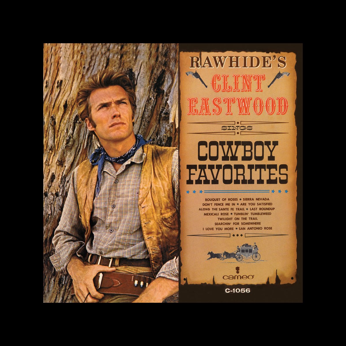 ‎Rawhide's Clint Eastwood Sings Cowboy Favorites by Clint Eastwood on ...