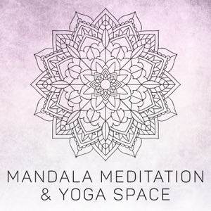 Mandala Meditation & Yoga Space: Kyoto Zen Garden, Buddha Yoga Room, Reiki Music, Sacred Names of Mindfulness