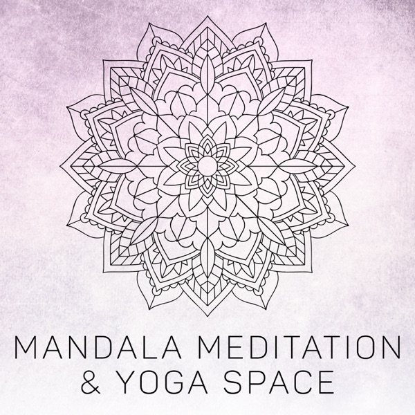 Mandala Meditation & Yoga Space: Kyoto Zen Garden, Buddha Yoga Room, Reiki Music, Sacred Names of Mindfulness