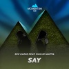 Say (feat. Philip Matta) - Single, 2017