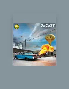 收听 JaGoFF、观看音乐视频、阅读小传、查看巡演日期等 ！
