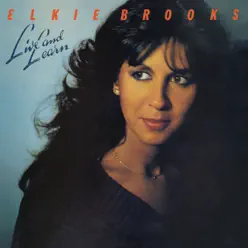 Live and Learn - Elkie Brooks
