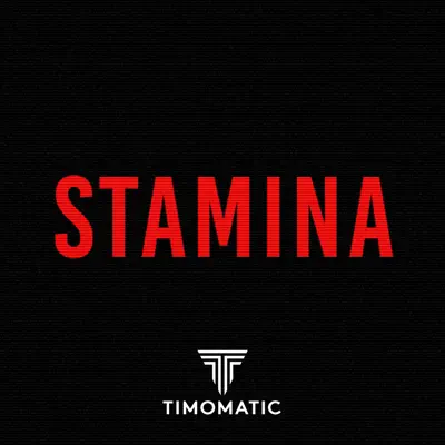 Stamina - EP - Timomatic