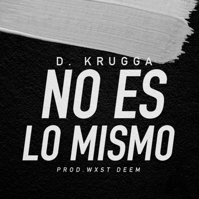 No Es Lo Mismo - Single