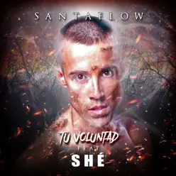 Tu Voluntad (feat. She) - Single - Santaflow