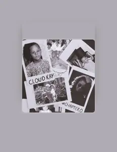 Cloud Kay सुनें, म्यूज़िक वीडियो देखें, बायो पढ़ें, दौरे की तारीखें और बहुत कुछ देखें!