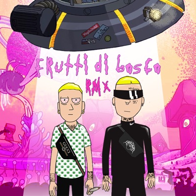 Frutti di bosco (Remix) [feat. Highsnob] - Single