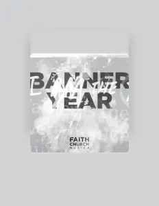 收听 Faith Church Music、观看音乐视频、阅读小传、查看巡演日期等 ！