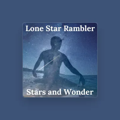 Listen to Lone Star Rambler, watch music videos, read bio, see tour dates & more!