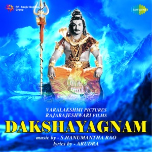 Dakshayagnam (Original Motion Picture Soundtrack)