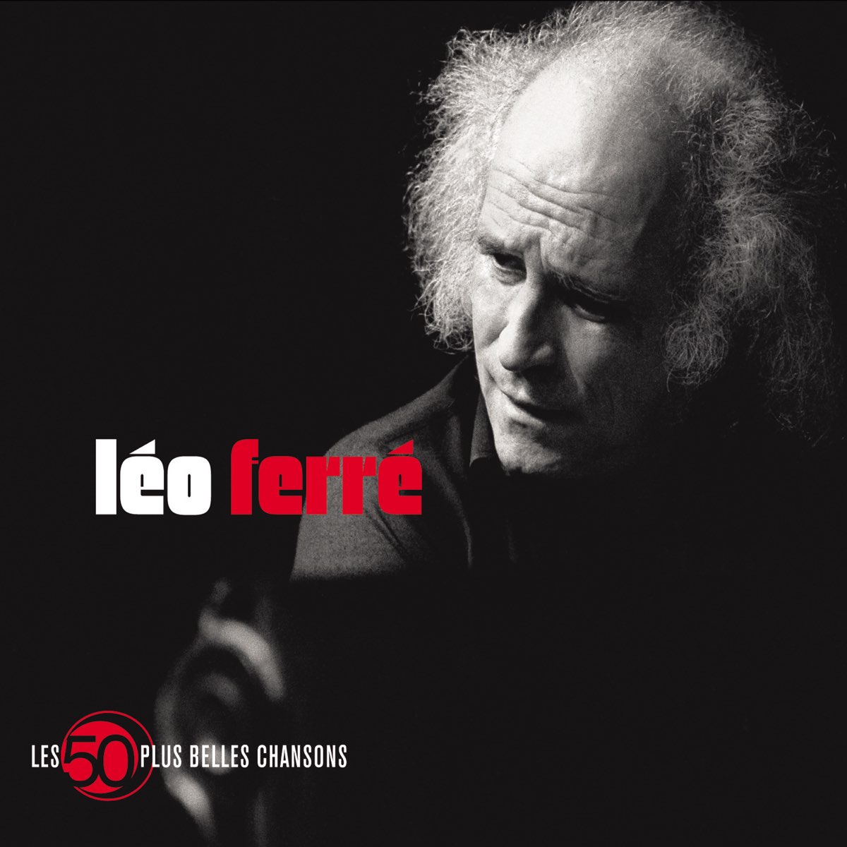 50 plus belles chansons – Album par Léo Ferré – Apple Music