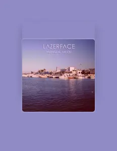 Lazerface सुनें, म्यूज़िक वीडियो देखें, बायो पढ़ें, दौरे की तारीखें और बहुत कुछ देखें!