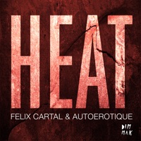 HEAT - Single - Felix Cartal & Autoerotique