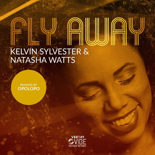 Fly Away (feat. Natasha Watts)