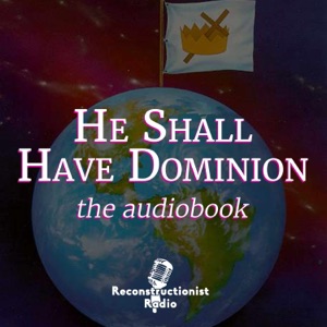 He Shall Have Dominion: Chapter 7