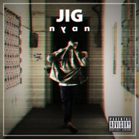 Jig - Single - Nyan