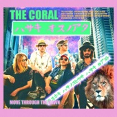 The Coral - She's a Runaway