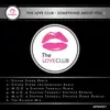 The Love Club - Something About You (Steven Stone Remix)