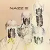 Nazz - Only One Winner