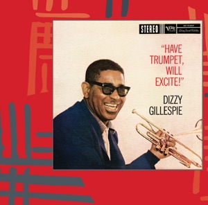 Have Trumpet, Will Excite! (Expanded)