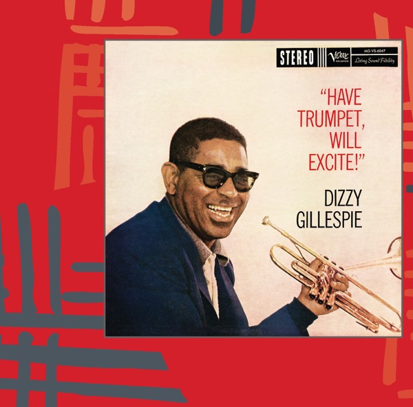 Have Trumpet, Will Excite! (Expanded)